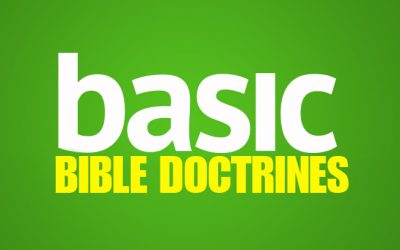 Introduction to: Basic Bible Doctrines