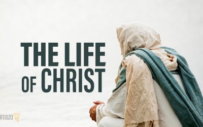 The Life of Christ